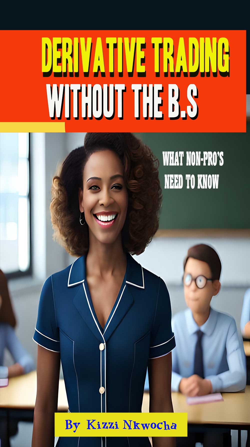 Derivative Trading Without The B.S - eBook