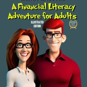Money Matters: A Financial Literacy Adventure for Adults - ebook